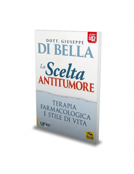 La Scelta Antitumore - Giuseppe Di Bella